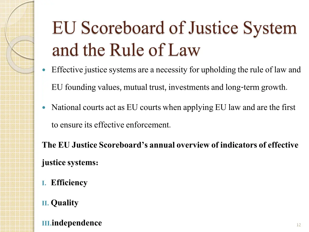 eu scoreboard of justice system and the rule