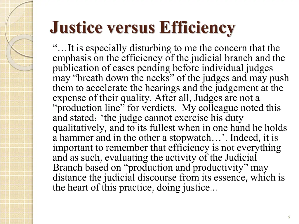 justice versus efficiency