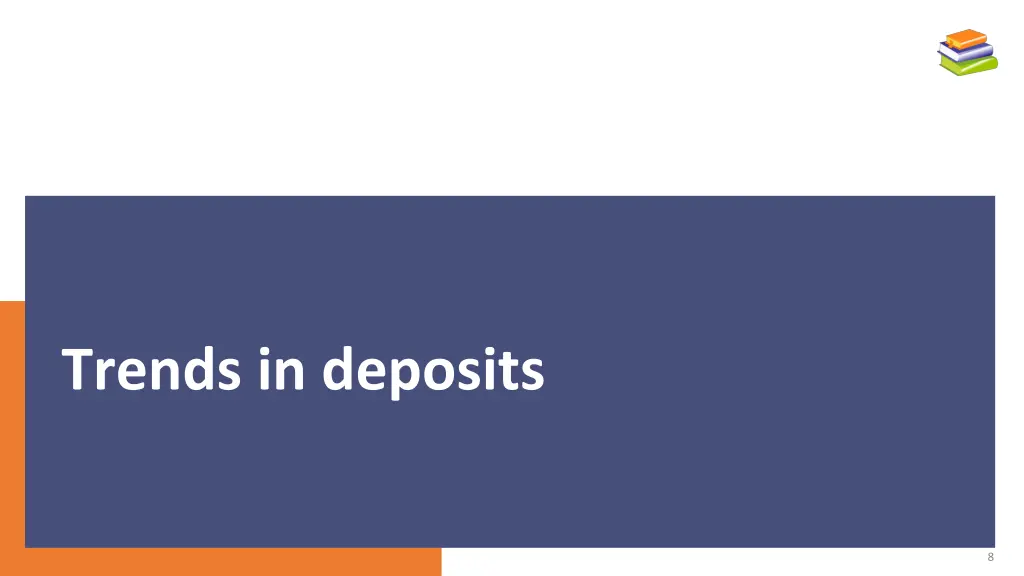 trends in deposits