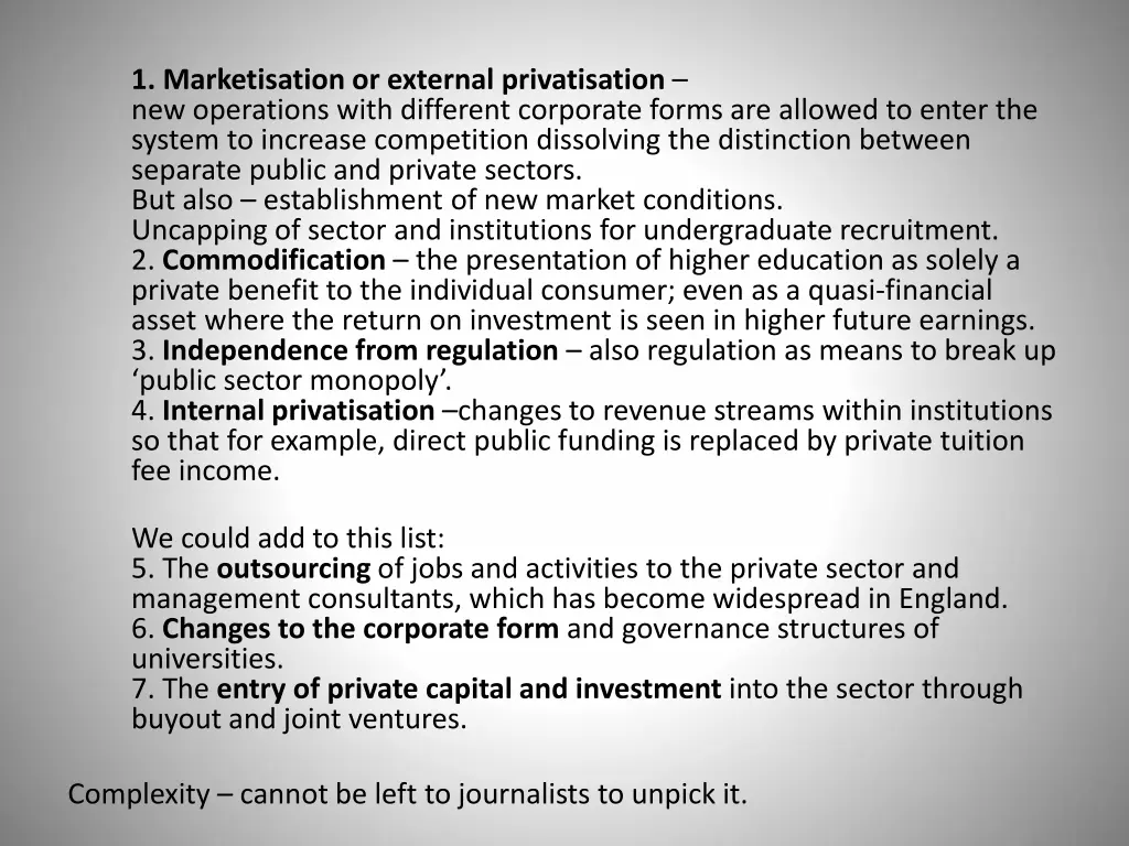 1 marketisation or external privatisation