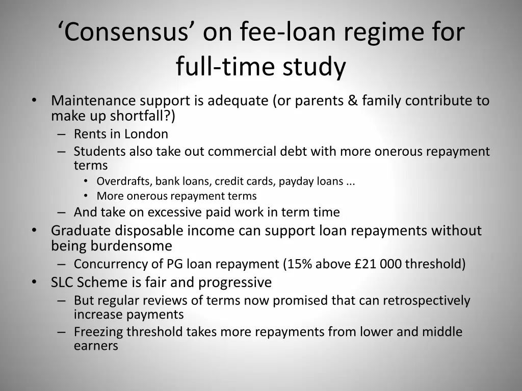 consensus on fee loan regime for full time study