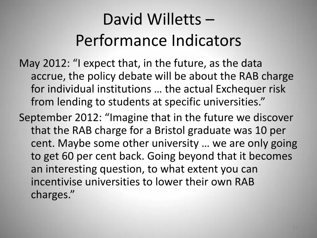 david willetts performance indicators