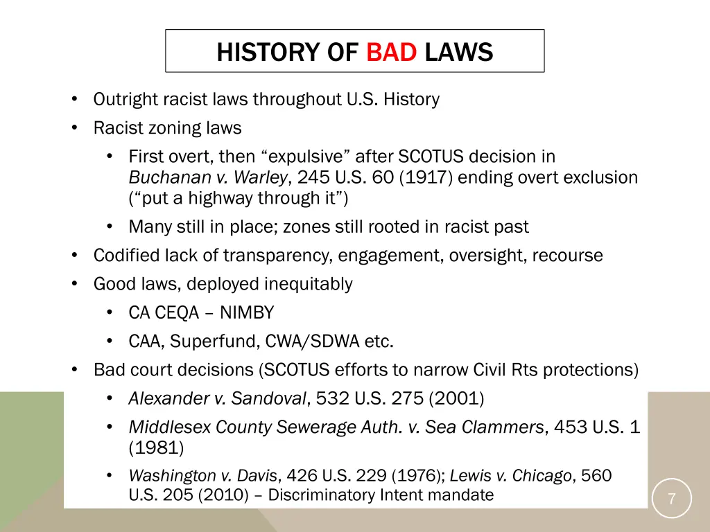 history of bad laws