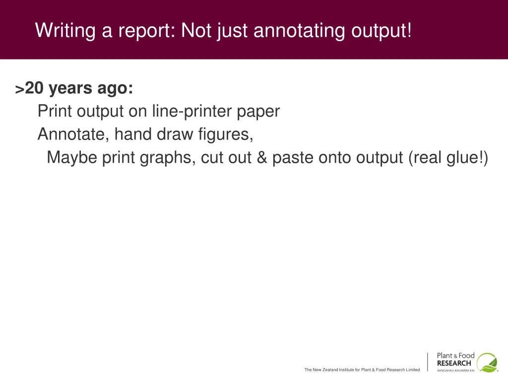writing a report not just annotating output