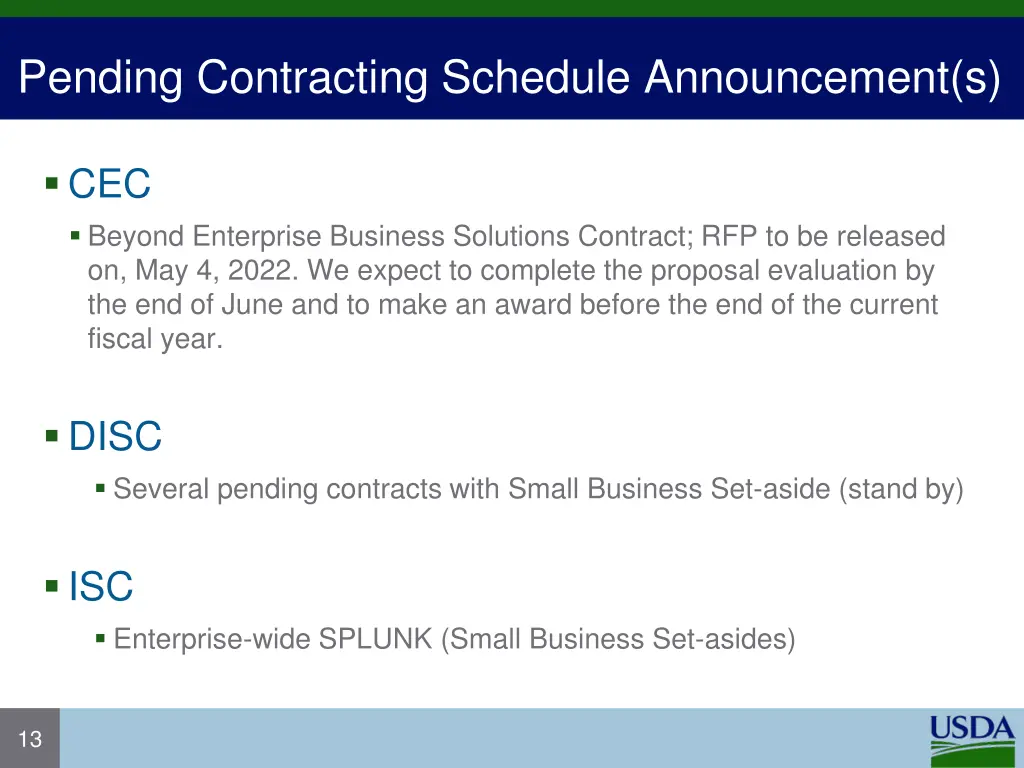 pending contracting schedule announcement s