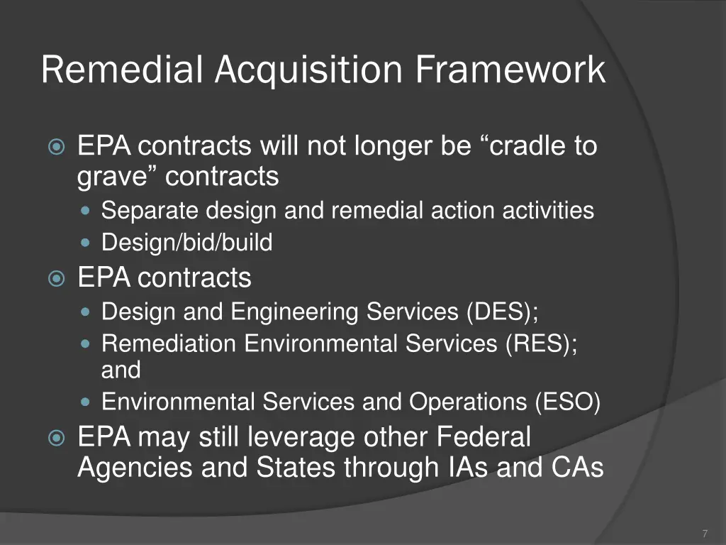 remedial acquisition framework