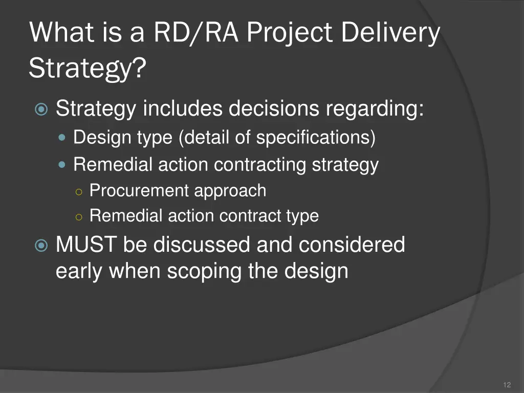 what is a rd ra project delivery strategy