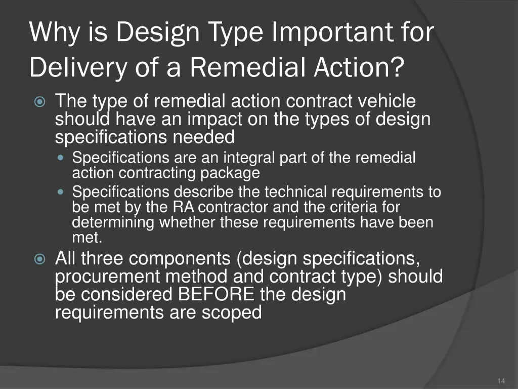 why is design type important for delivery