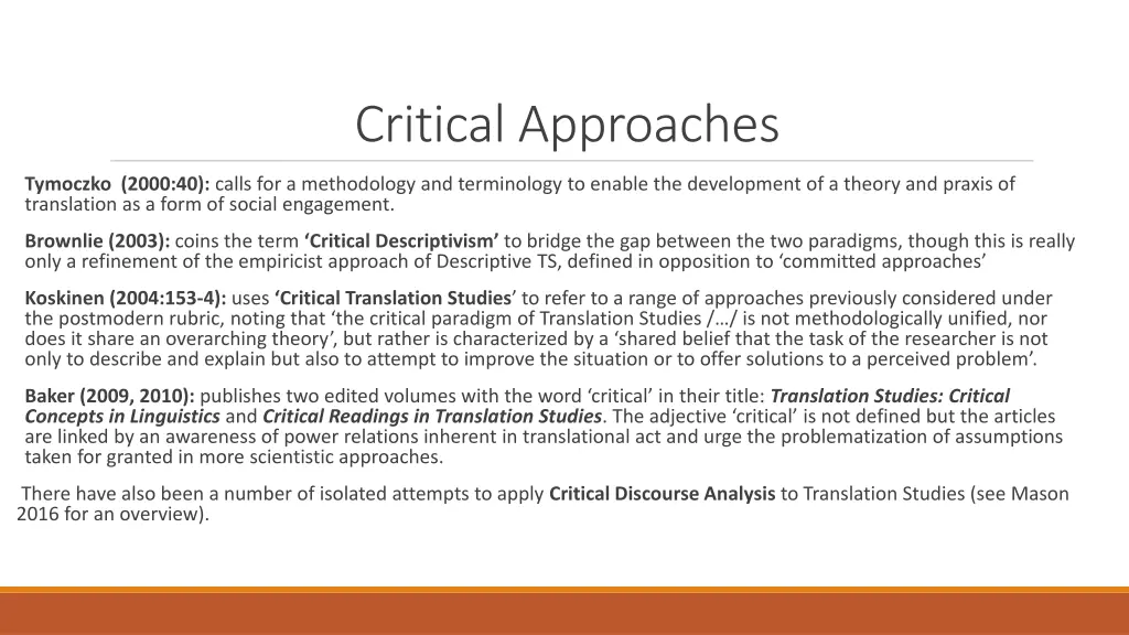 critical approaches