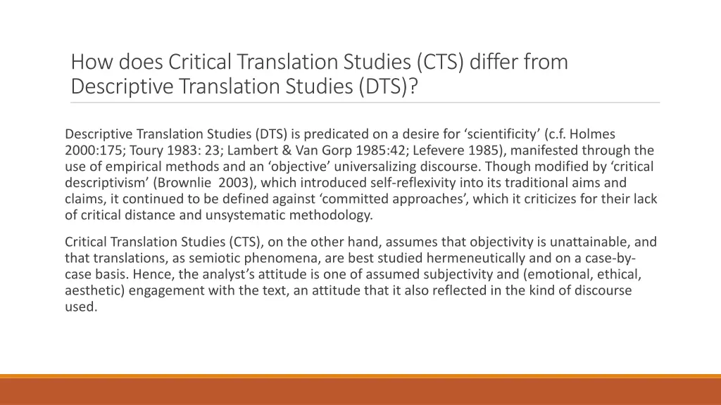 howdoes criticaltranslationstudies cts differfrom