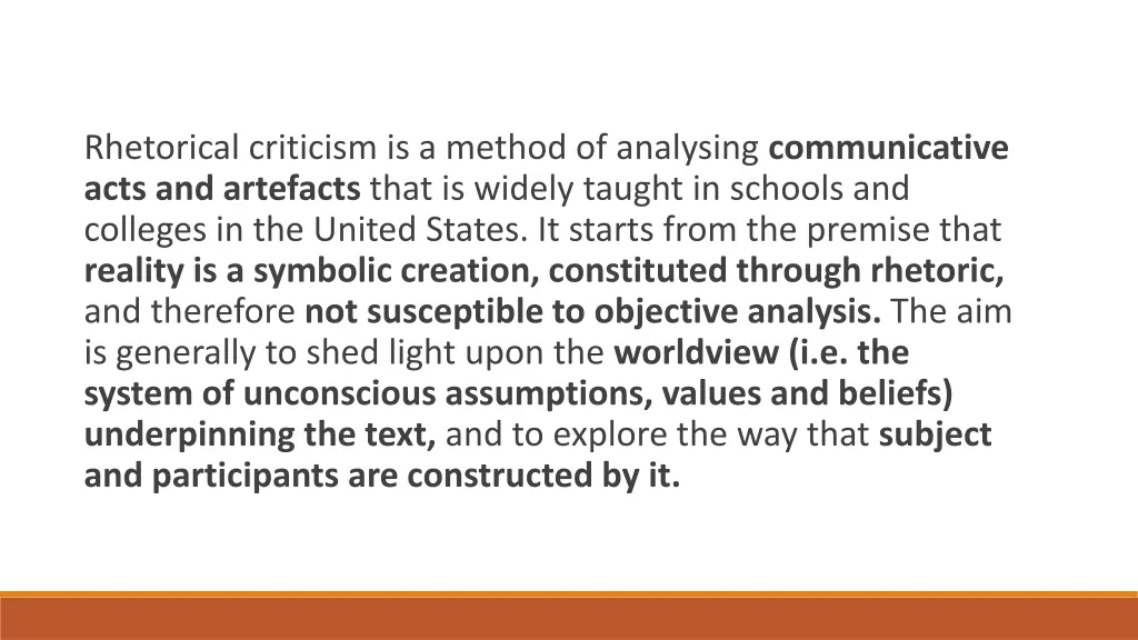 rhetorical criticism is a method of analysing