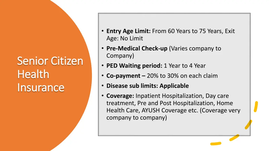 entry age limit from 60 years to 75 years exit