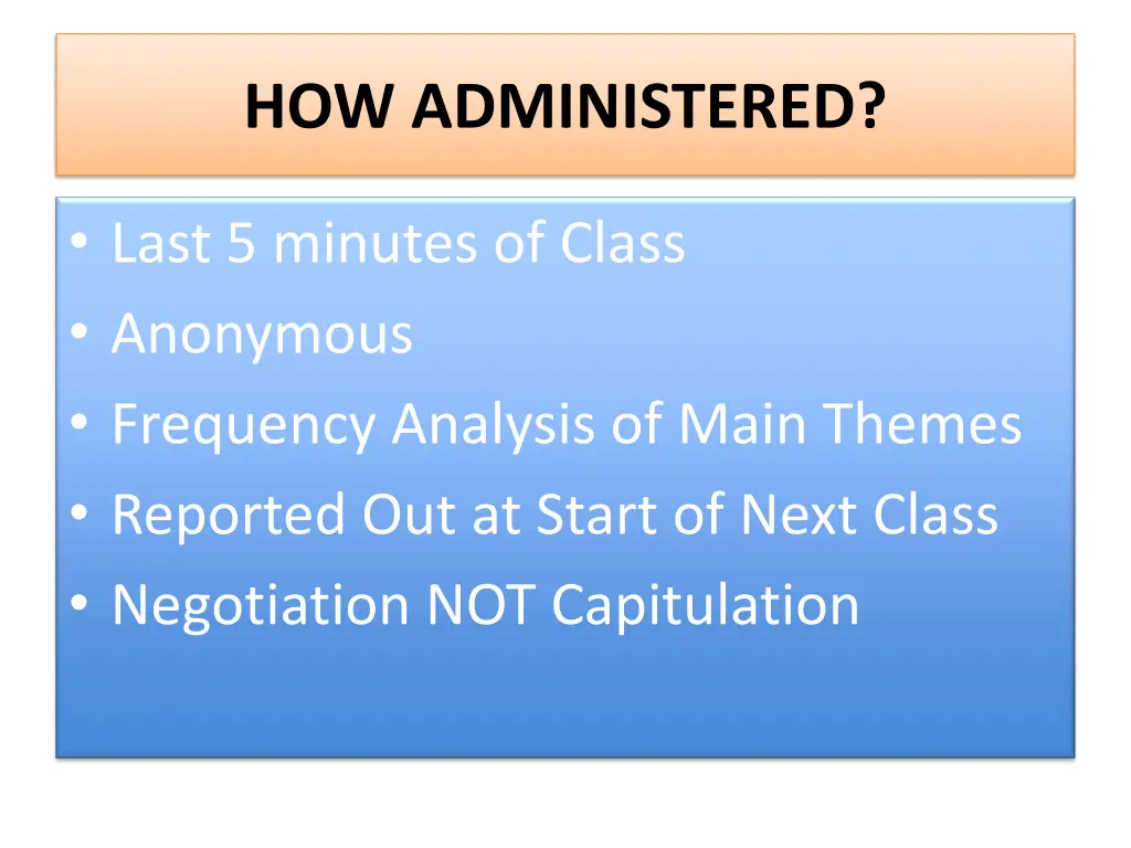 how administered