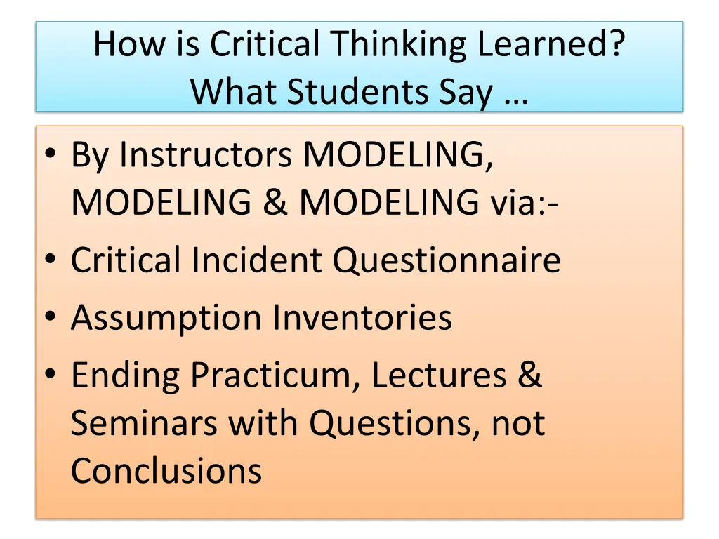 how is critical thinking learned what students