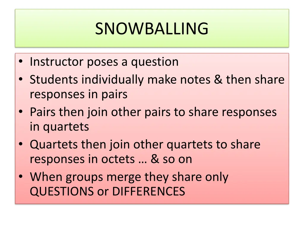 snowballing