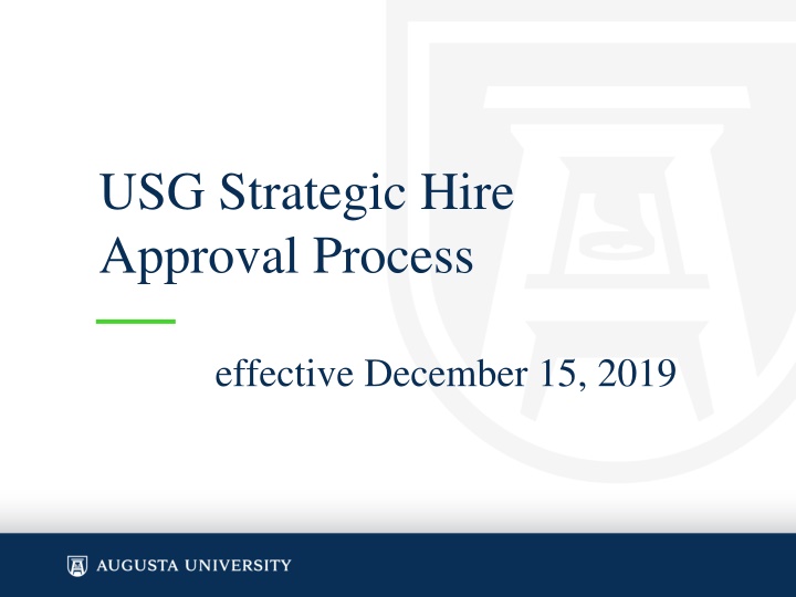 usg strategic hire approval process