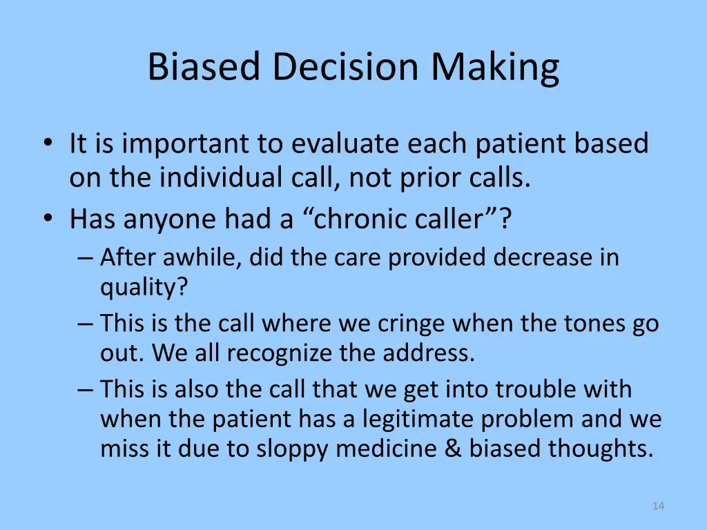 biased decision making