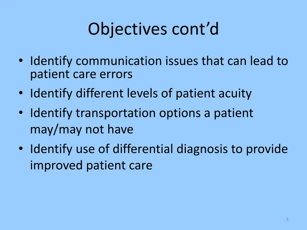 objectives cont d