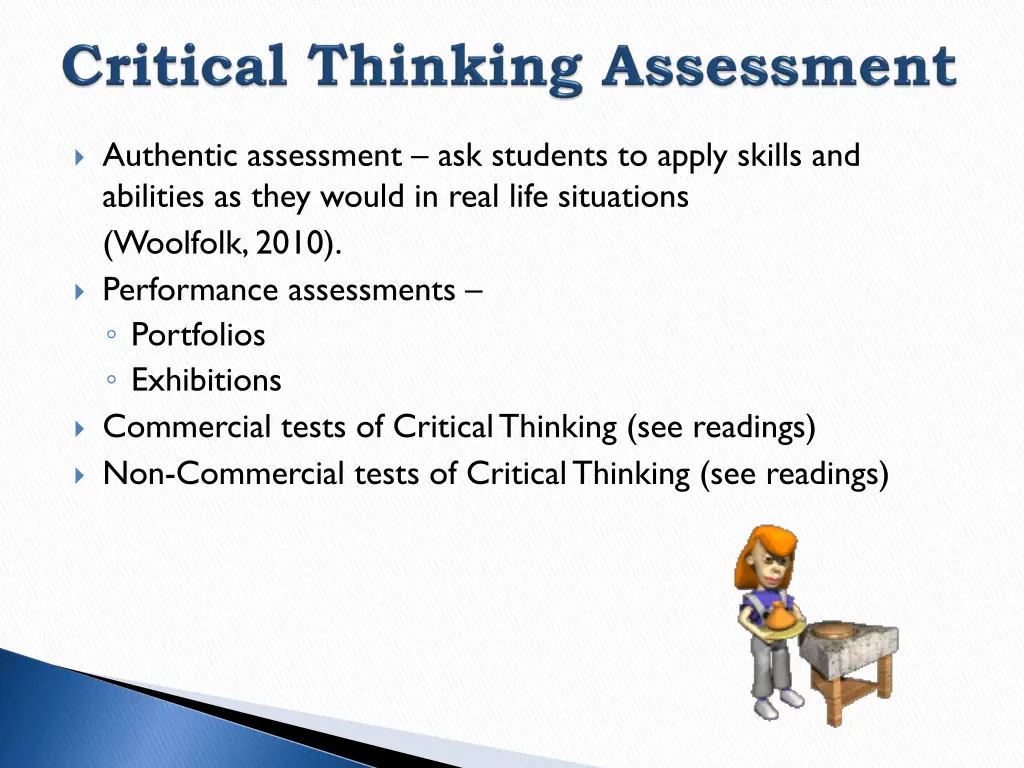 authentic assessment ask students to apply skills