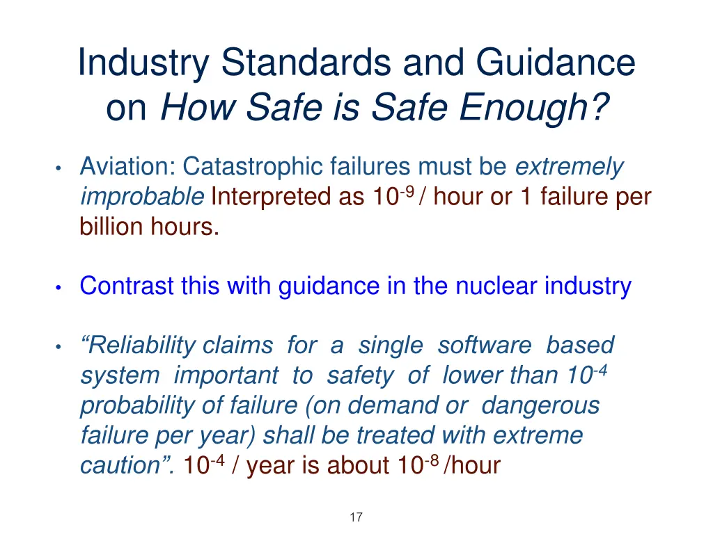 industry standards and guidance on how safe