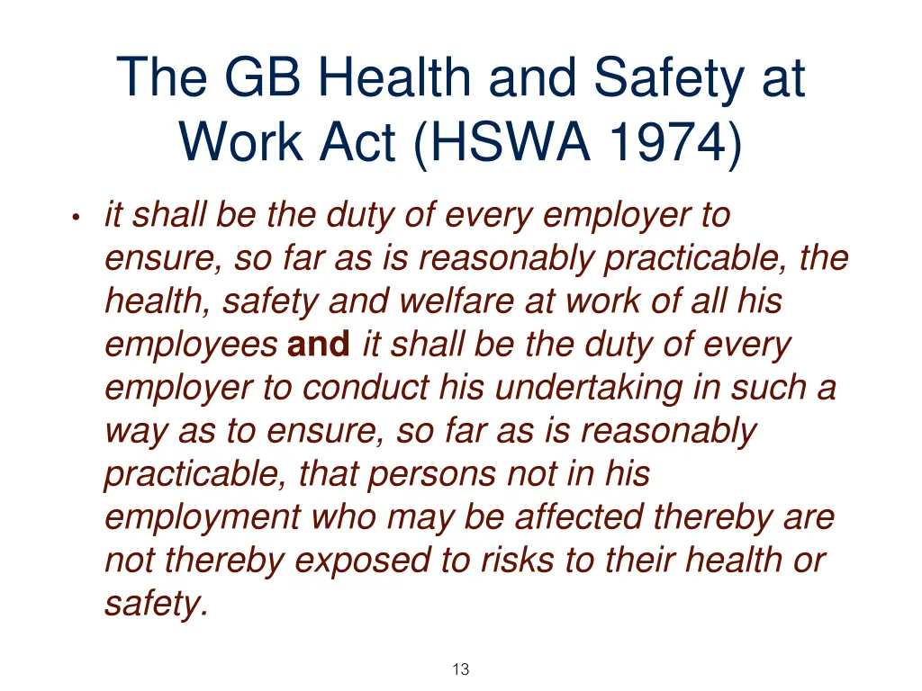 the gb health and safety at work act hswa 1974