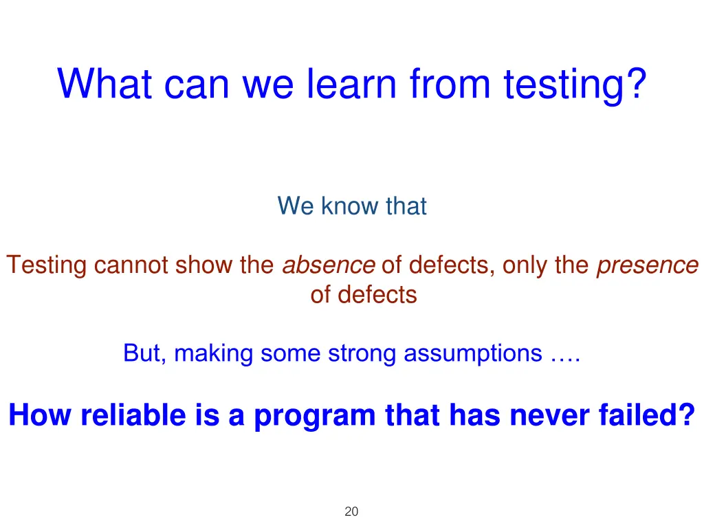 what can we learn from testing