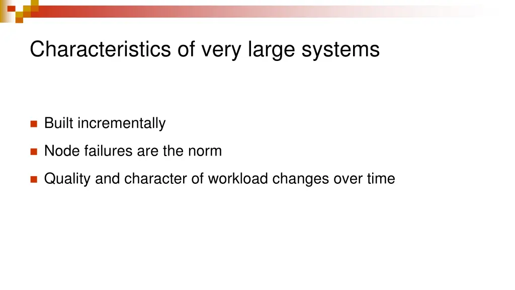 characteristics of very large systems