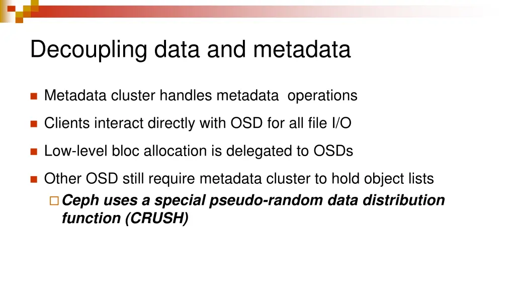 decoupling data and metadata