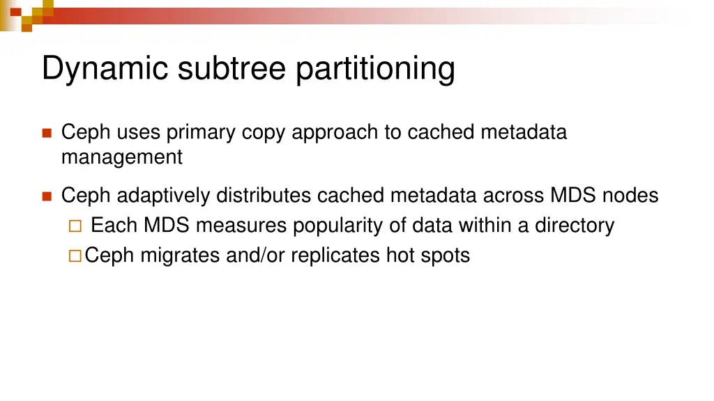 dynamic subtree partitioning