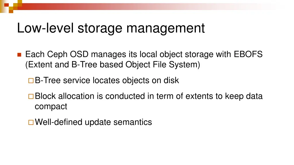 low level storage management 1