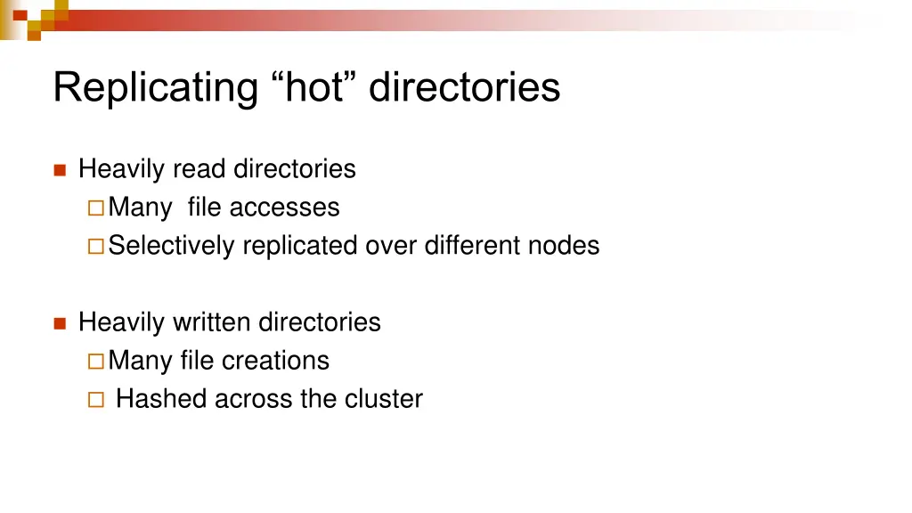 replicating hot directories