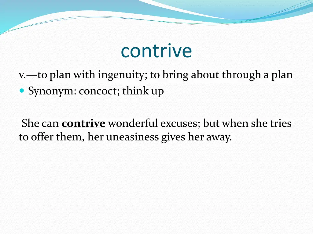 contrive