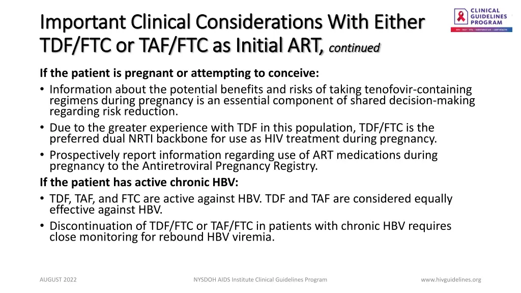 important clinical considerations with either 2