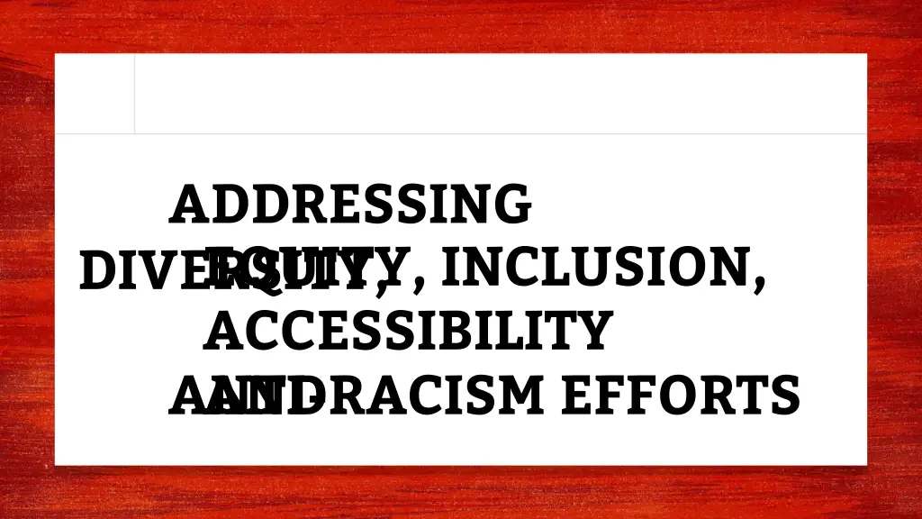 addressing diversity equity inclusion