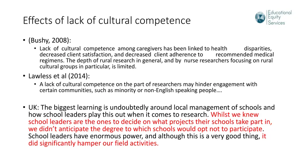 effects of lack of cultural competence