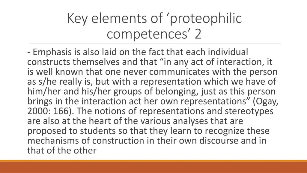 key elements of proteophilic competences