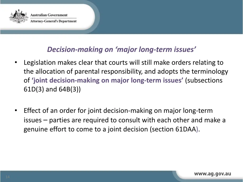 decision making on major long term issues