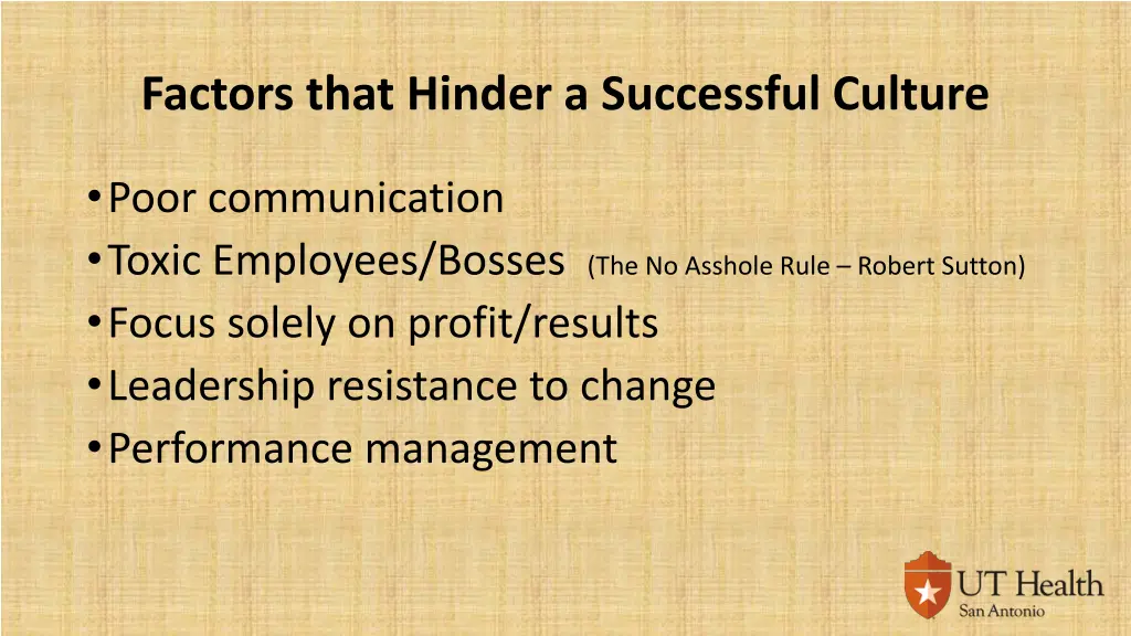 factors that hinder a successful culture