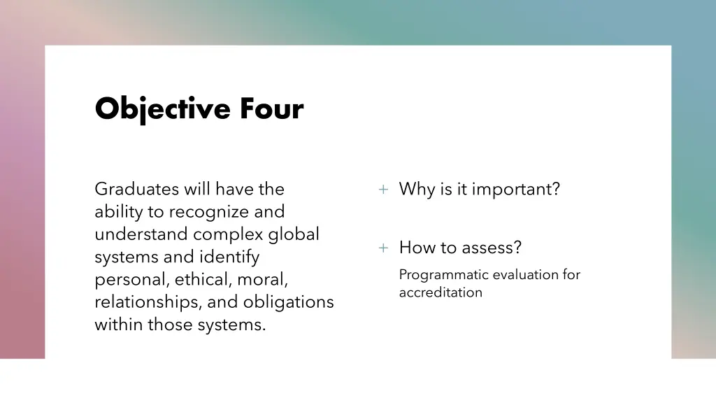 objective four