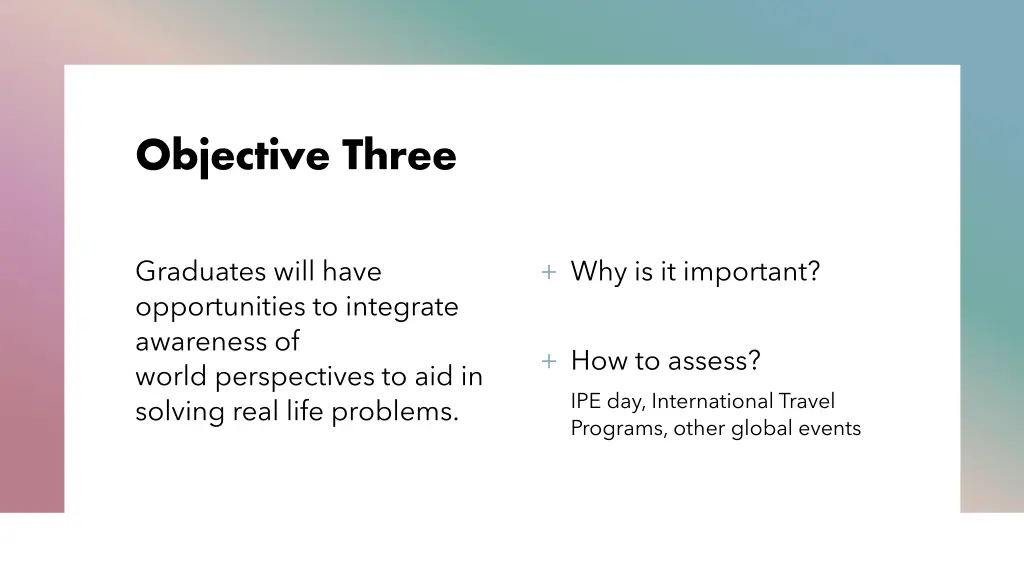 objective three