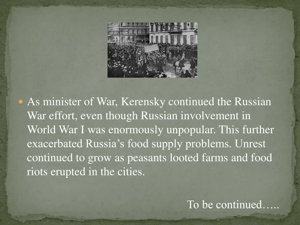 as minister of war kerensky continued the russian