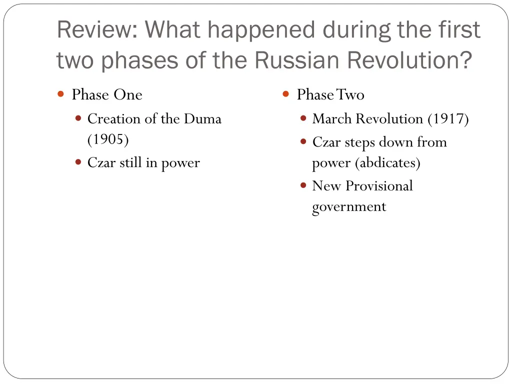 review what happened during the first two phases