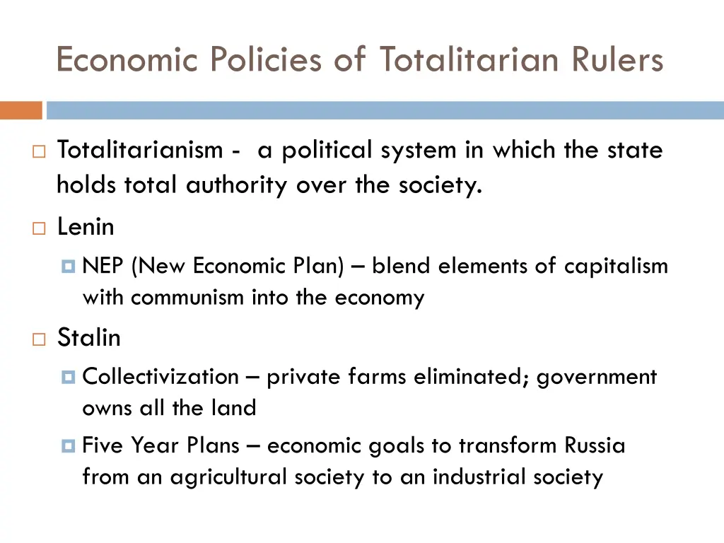 economic policies of totalitarian rulers