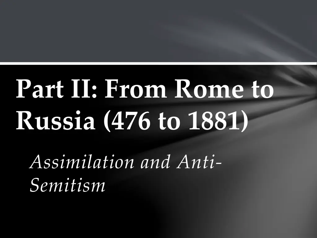 part ii from rome to russia 476 to 1881