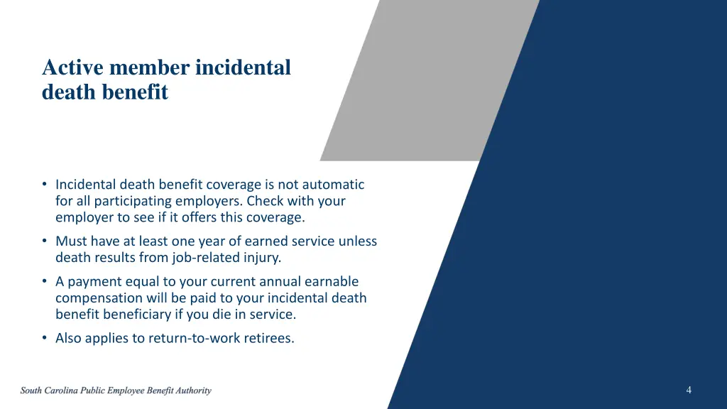 active member incidental death benefit