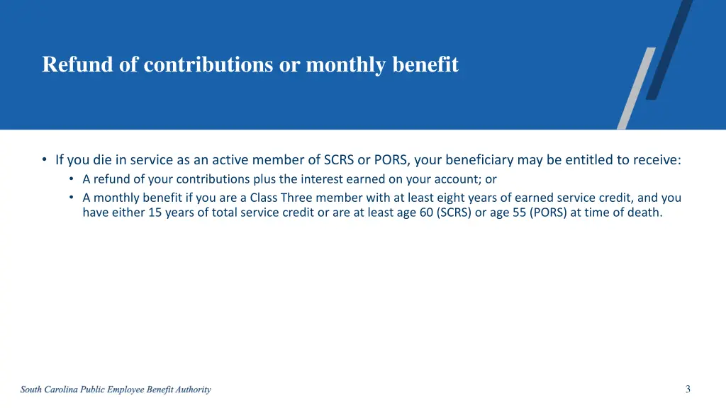 refund of contributions or monthly benefit