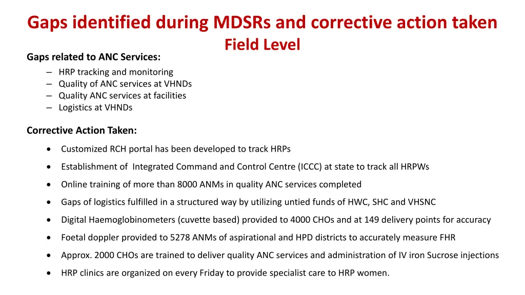 gaps identified during mdsrs and corrective