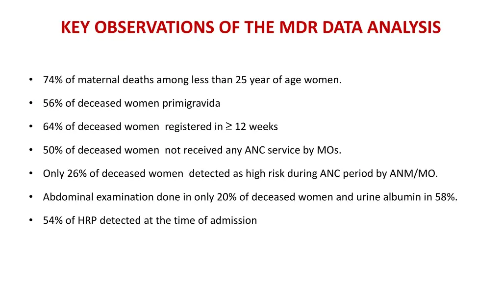 key observations of the mdr data analysis