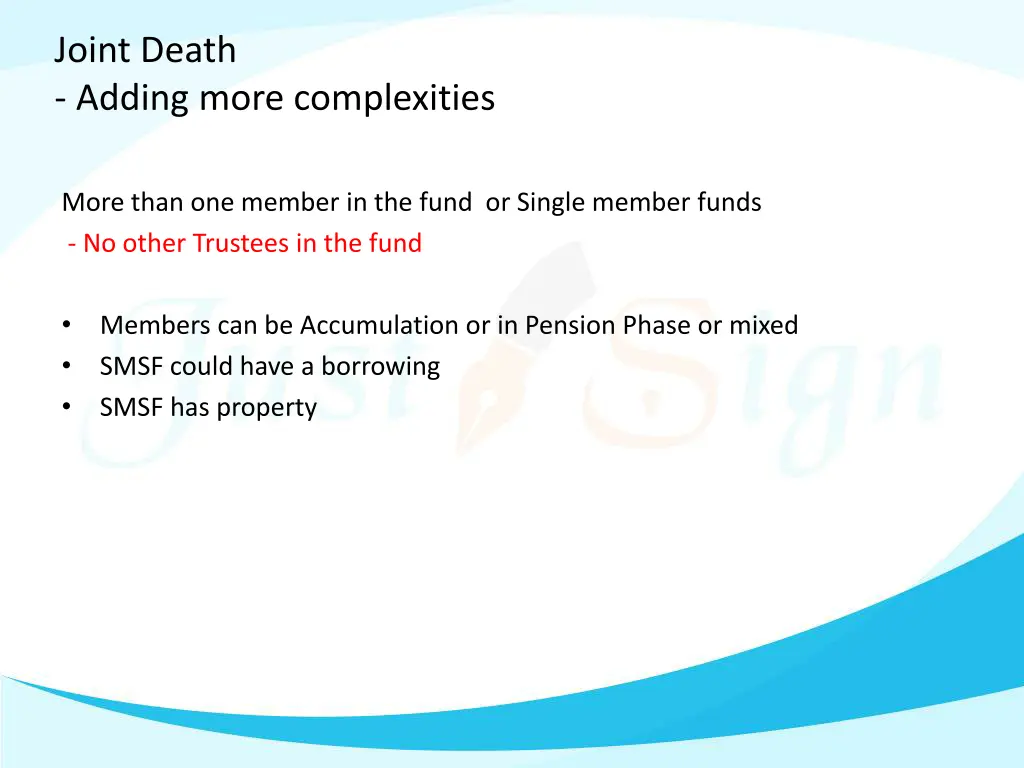 joint death adding more complexities