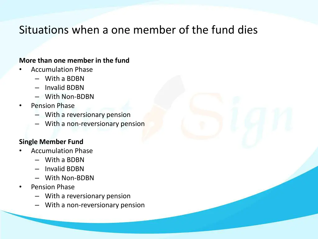 situations when a one member of the fund dies